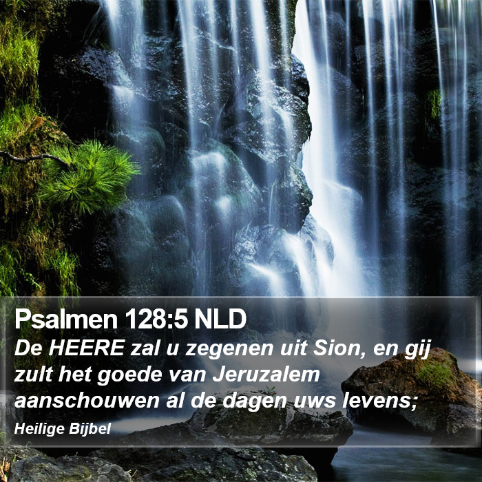 Psalmen 128:5 NLD Bible Study
