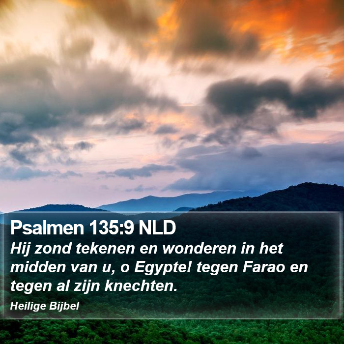 Psalmen 135:9 NLD Bible Study