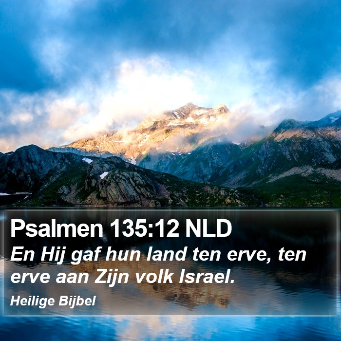 Psalmen 135:12 NLD Bible Study
