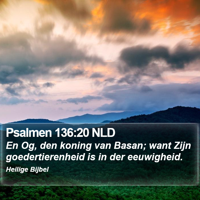 Psalmen 136:20 NLD Bible Study