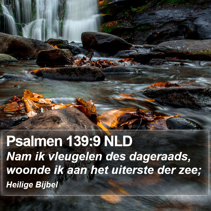 Psalmen 139:9 NLD Bible Study