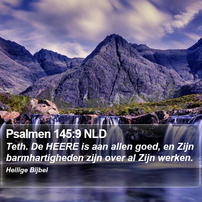 Psalmen 145:9 NLD Bible Study