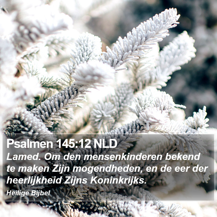 Psalmen 145:12 NLD Bible Study