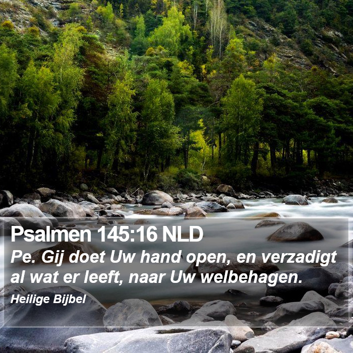 Psalmen 145:16 NLD Bible Study