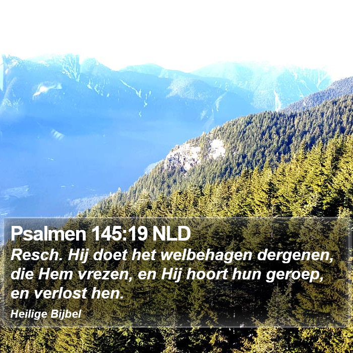 Psalmen 145:19 NLD Bible Study