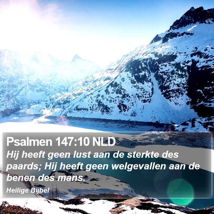 Psalmen 147:10 NLD Bible Study