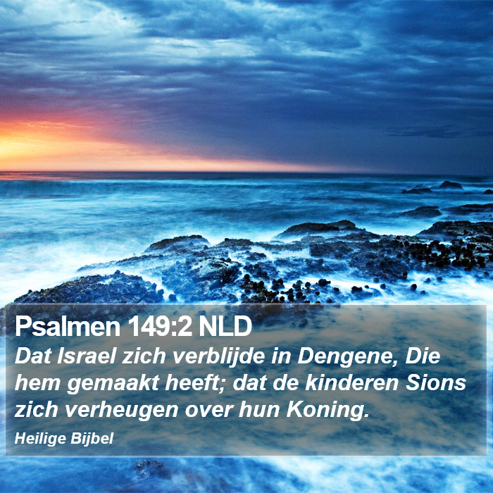 Psalmen 149:2 NLD Bible Study