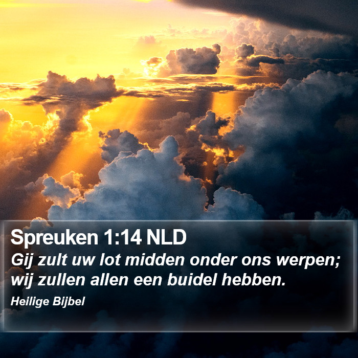 Spreuken 1:14 NLD Bible Study