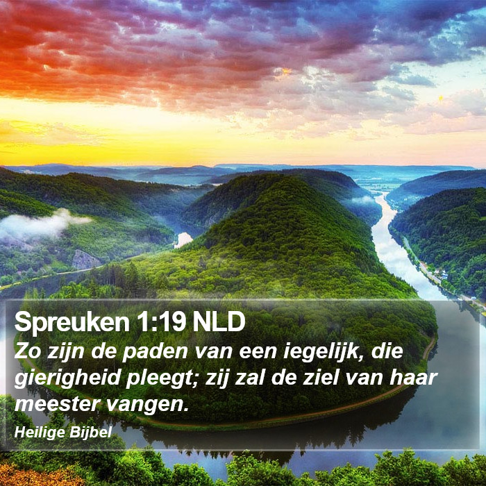 Spreuken 1:19 NLD Bible Study