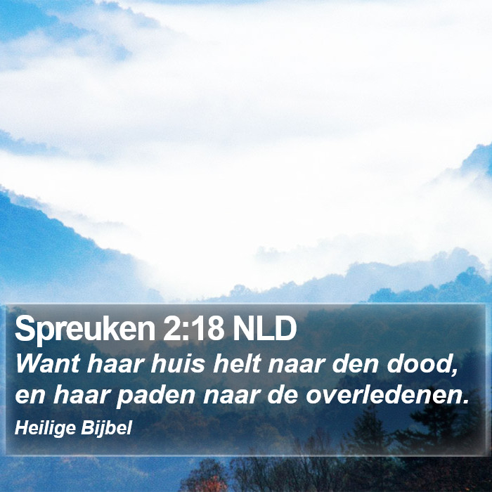 Spreuken 2:18 NLD Bible Study
