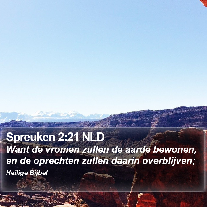Spreuken 2:21 NLD Bible Study