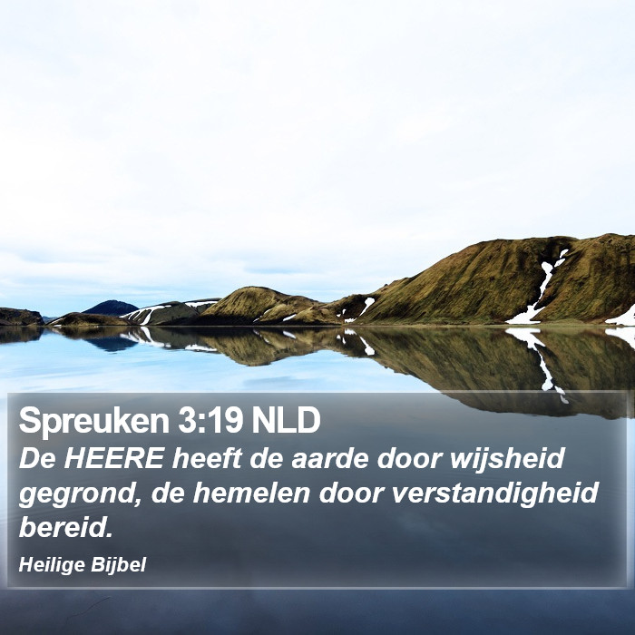 Spreuken 3:19 NLD Bible Study