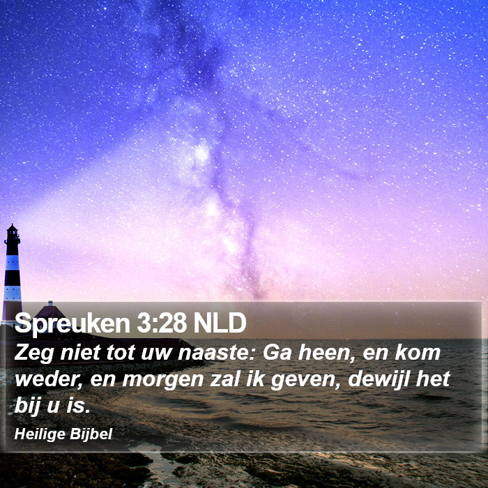 Spreuken 3:28 NLD Bible Study