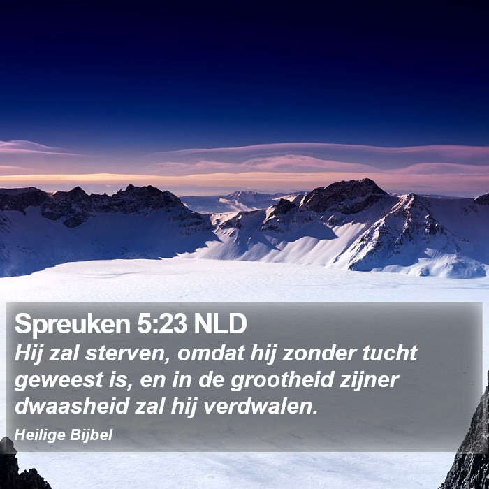 Spreuken 5:23 NLD Bible Study