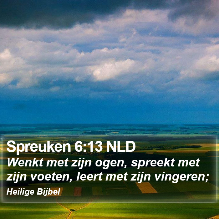 Spreuken 6:13 NLD Bible Study