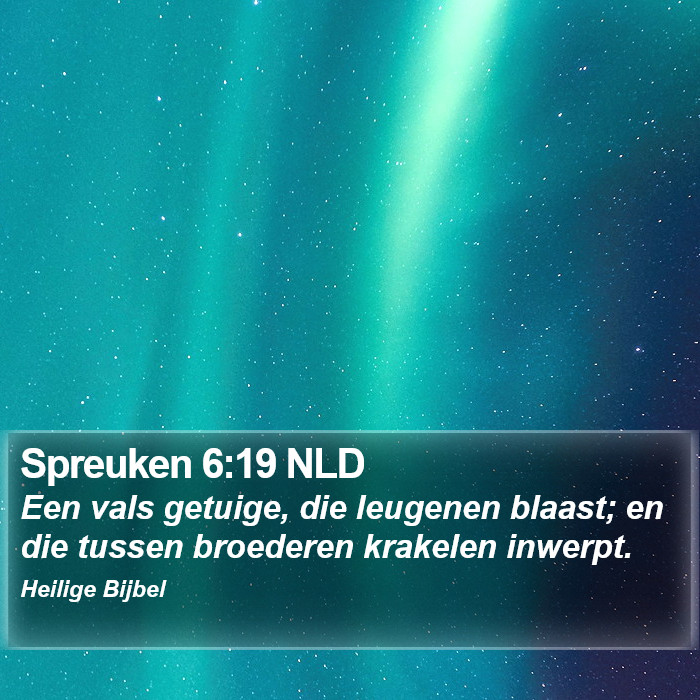 Spreuken 6:19 NLD Bible Study