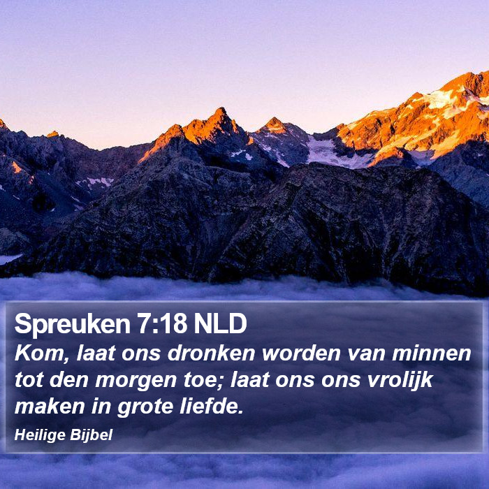 Spreuken 7:18 NLD Bible Study