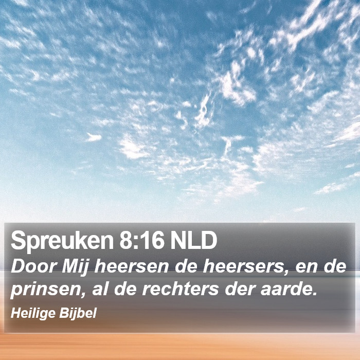 Spreuken 8:16 NLD Bible Study