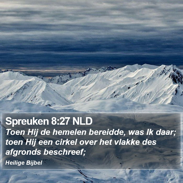 Spreuken 8:27 NLD Bible Study