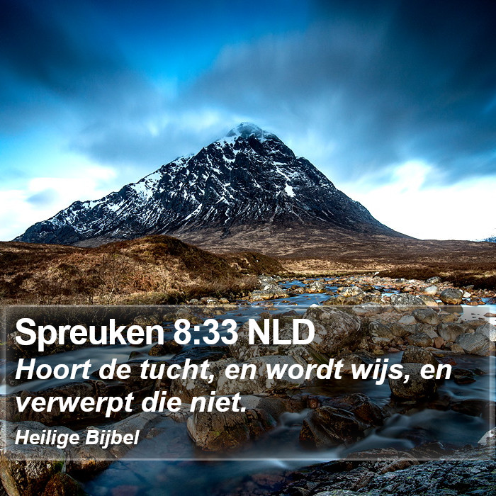 Spreuken 8:33 NLD Bible Study