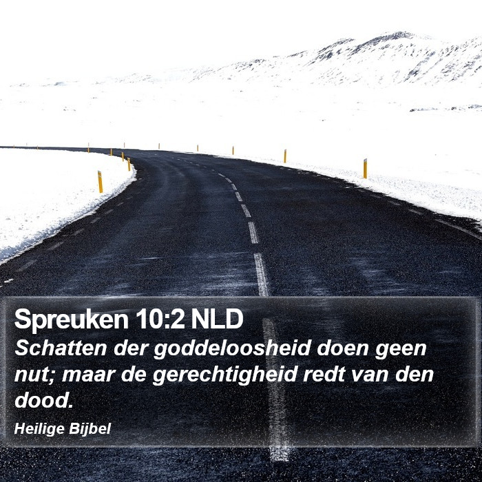 Spreuken 10:2 NLD Bible Study