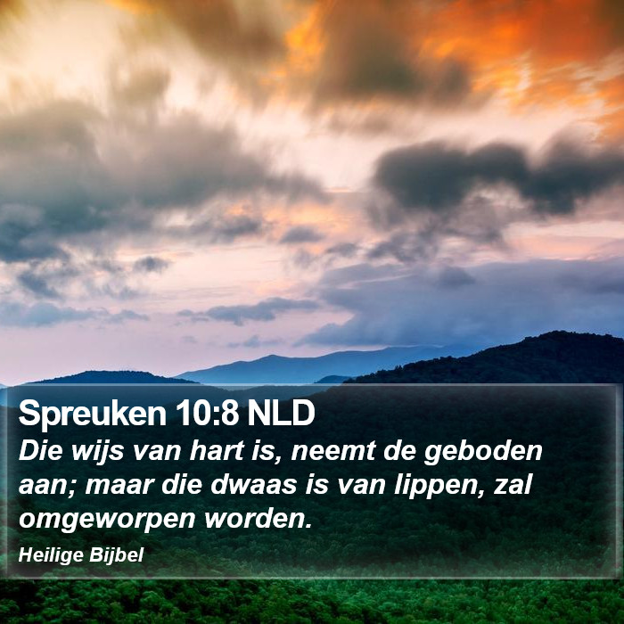 Spreuken 10:8 NLD Bible Study