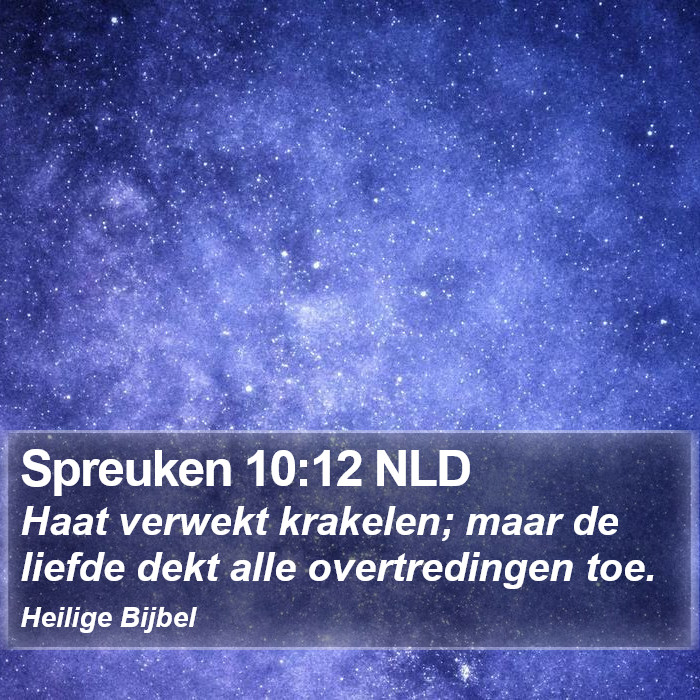 Spreuken 10:12 NLD Bible Study