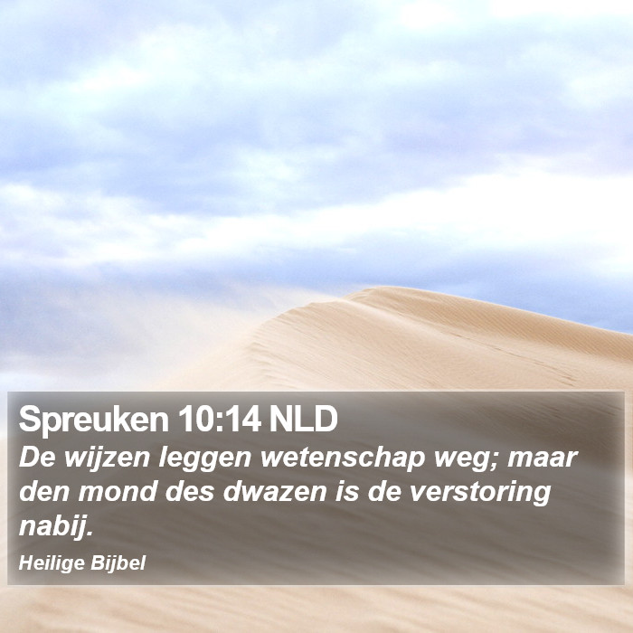 Spreuken 10:14 NLD Bible Study