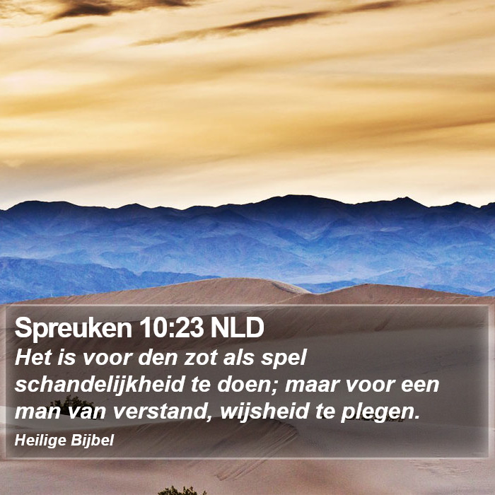 Spreuken 10:23 NLD Bible Study