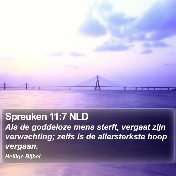 Spreuken 11:7 NLD Bible Study