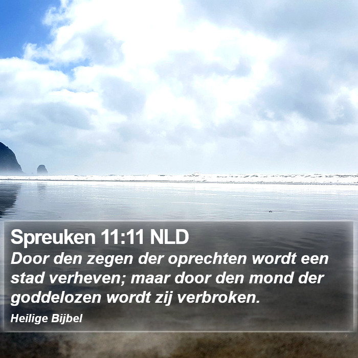 Spreuken 11:11 NLD Bible Study