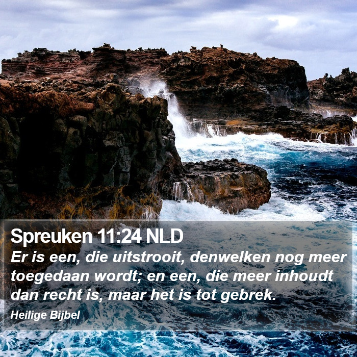 Spreuken 11:24 NLD Bible Study