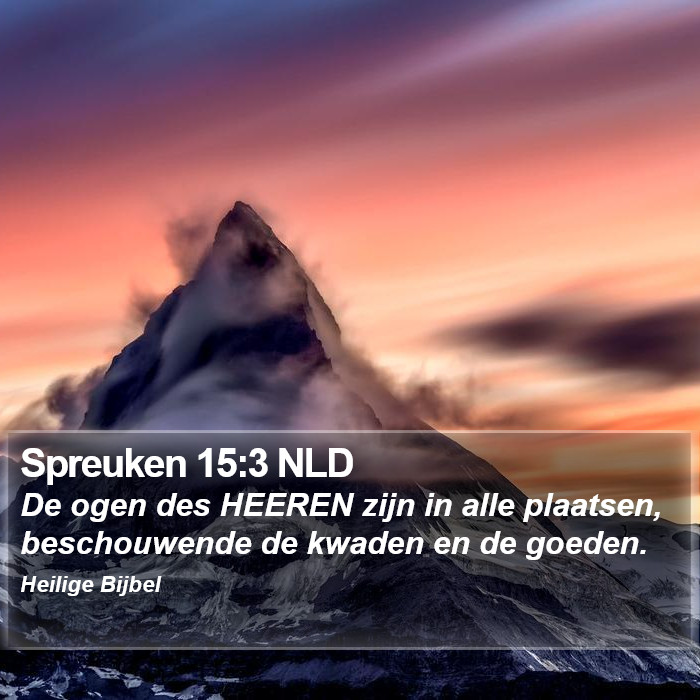 Spreuken 15:3 NLD Bible Study