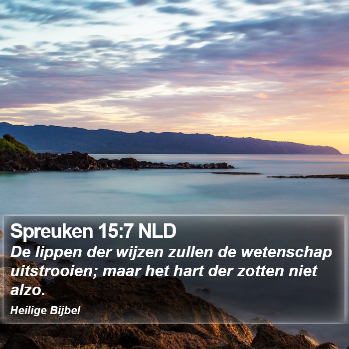 Spreuken 15:7 NLD Bible Study