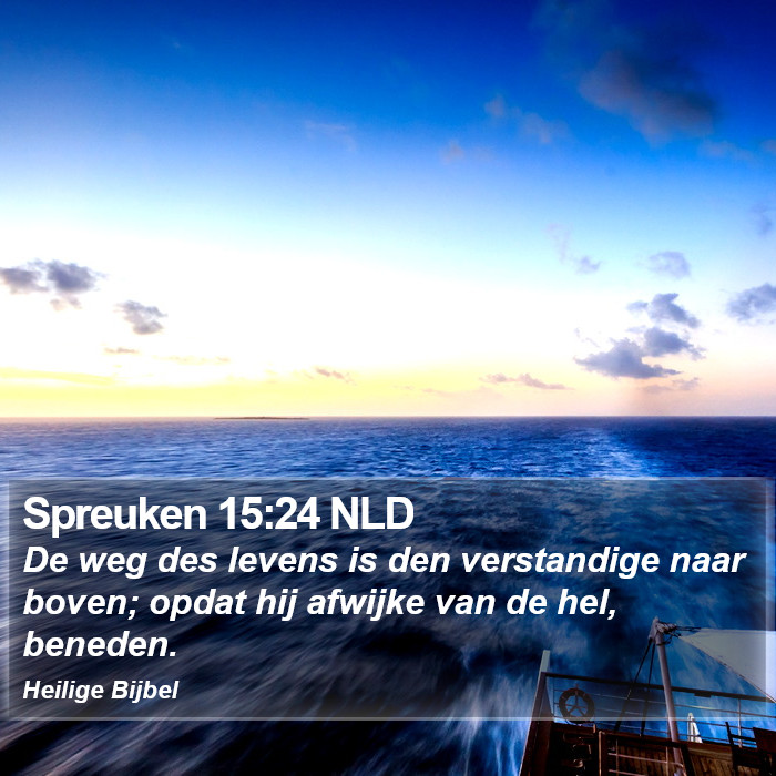 Spreuken 15:24 NLD Bible Study