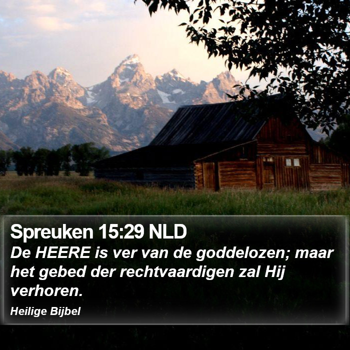 Spreuken 15:29 NLD Bible Study