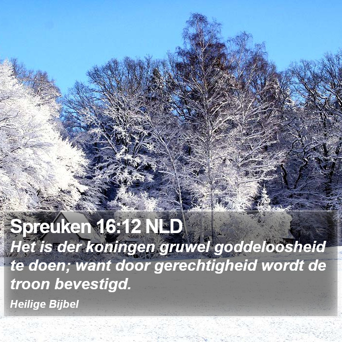 Spreuken 16:12 NLD Bible Study