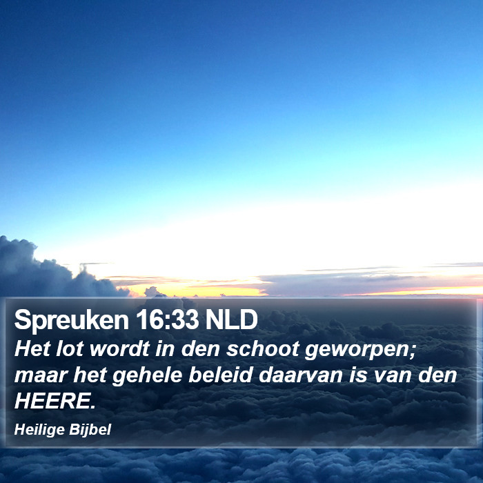 Spreuken 16:33 NLD Bible Study