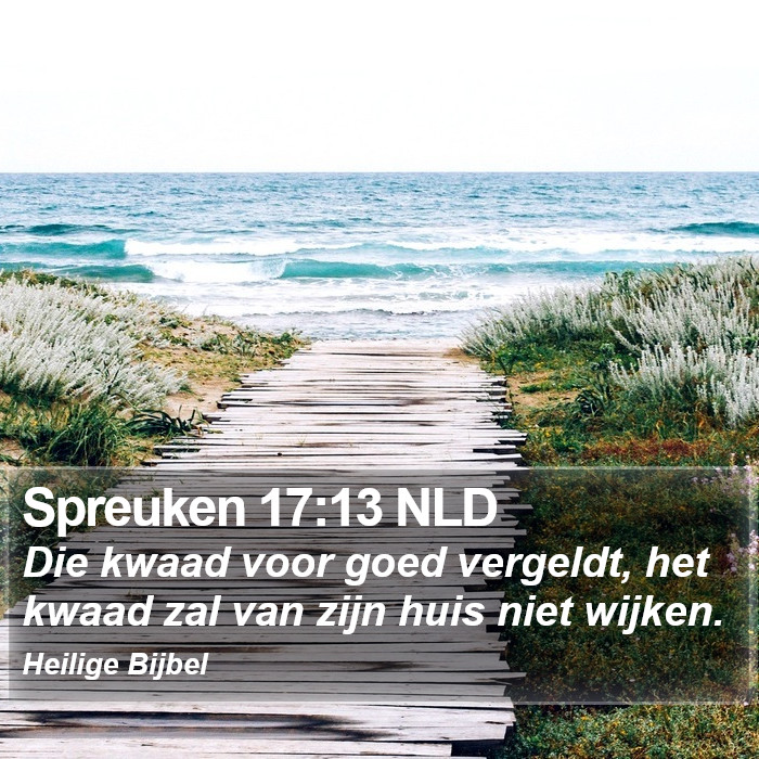 Spreuken 17:13 NLD Bible Study