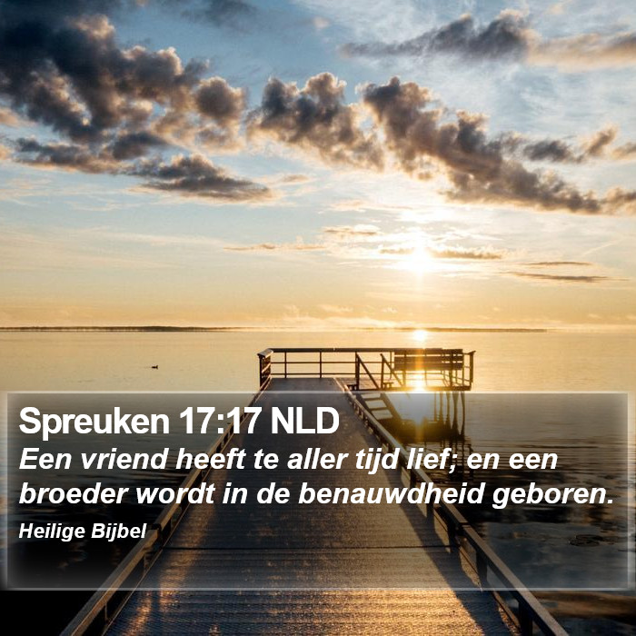 Spreuken 17:17 NLD Bible Study