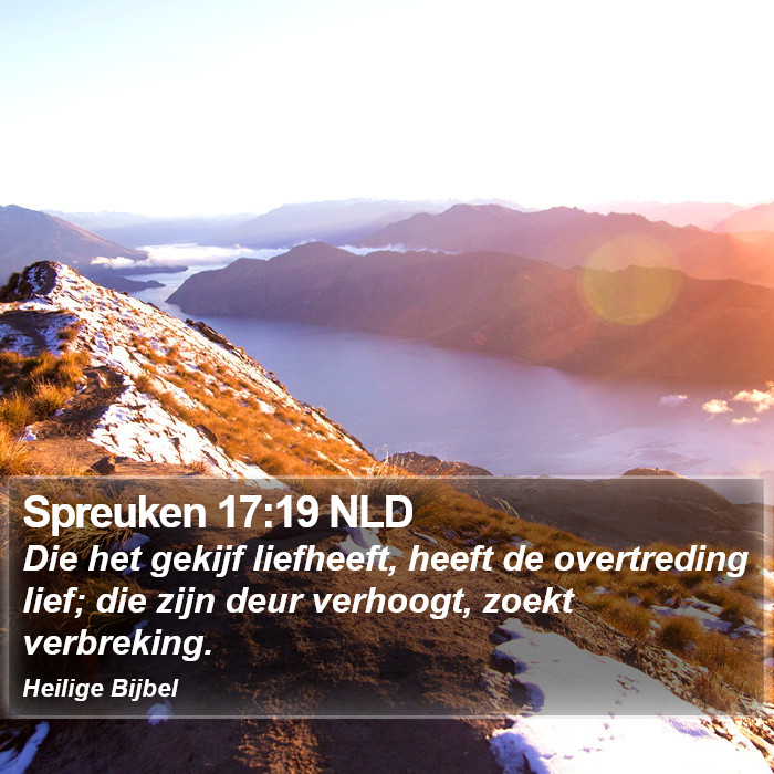 Spreuken 17:19 NLD Bible Study