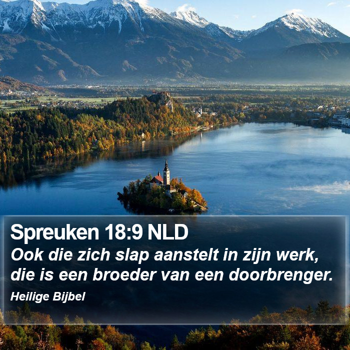 Spreuken 18:9 NLD Bible Study