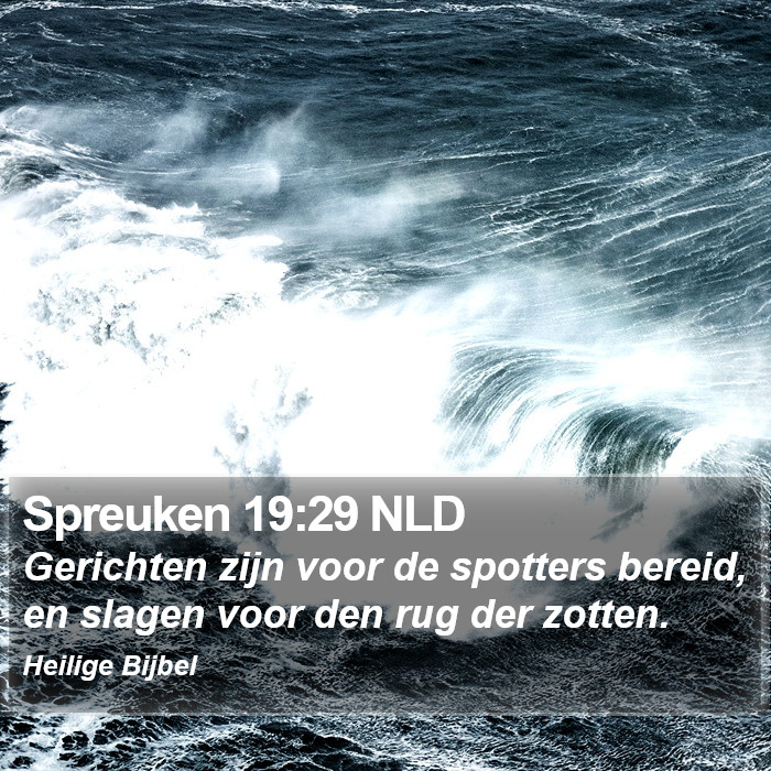 Spreuken 19:29 NLD Bible Study
