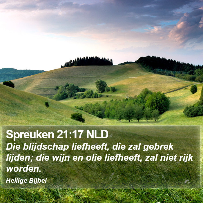 Spreuken 21:17 NLD Bible Study