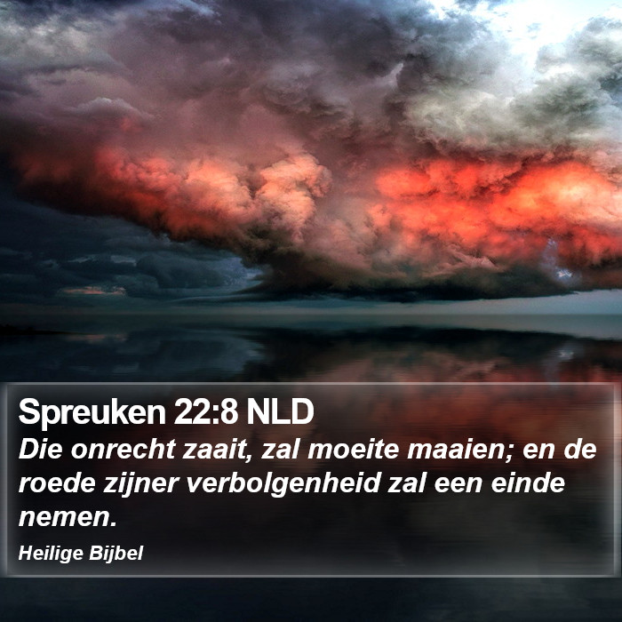 Spreuken 22:8 NLD Bible Study