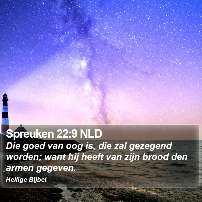 Spreuken 22:9 NLD Bible Study