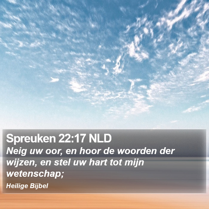 Spreuken 22:17 NLD Bible Study