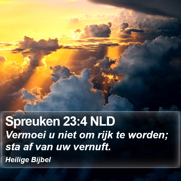 Spreuken 23:4 NLD Bible Study
