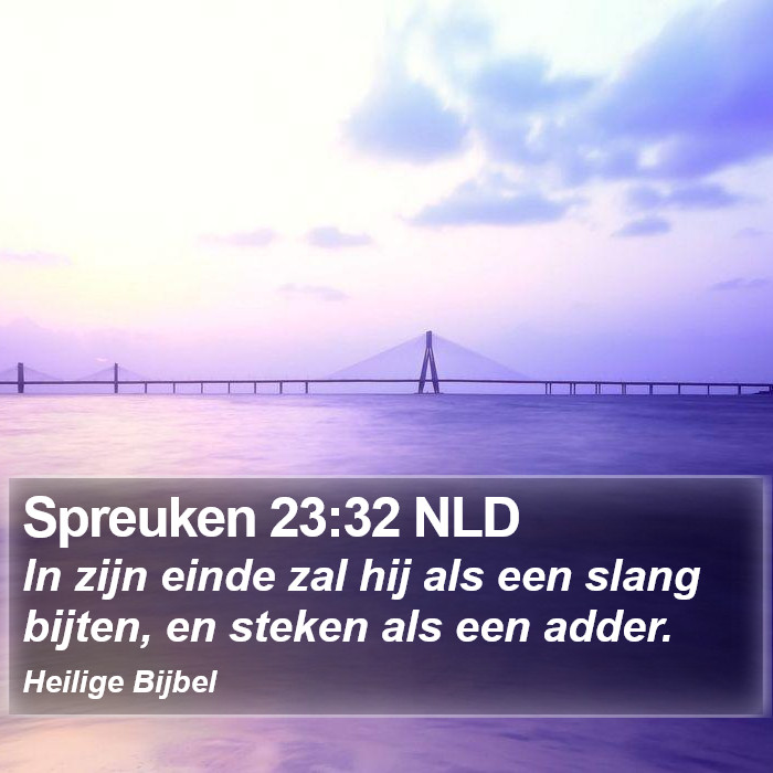 Spreuken 23:32 NLD Bible Study