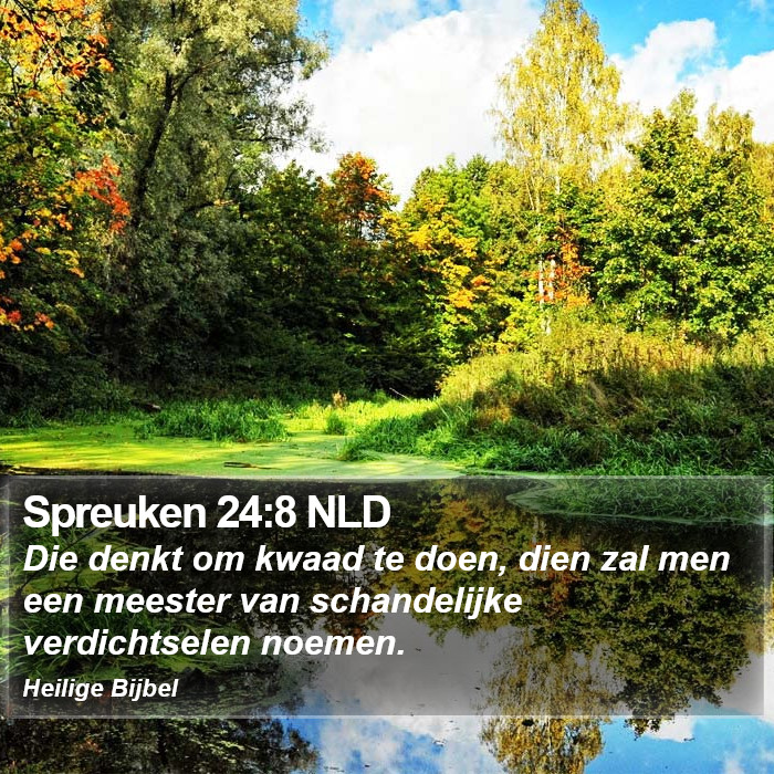 Spreuken 24:8 NLD Bible Study